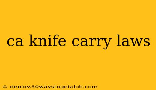 ca knife carry laws