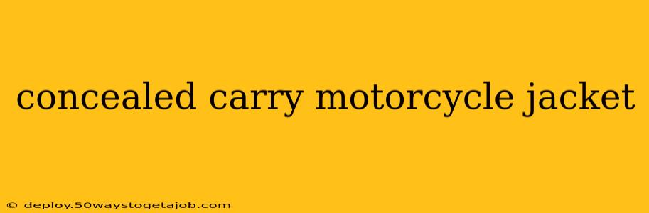concealed carry motorcycle jacket