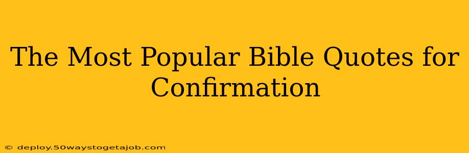 The Most Popular Bible Quotes for Confirmation